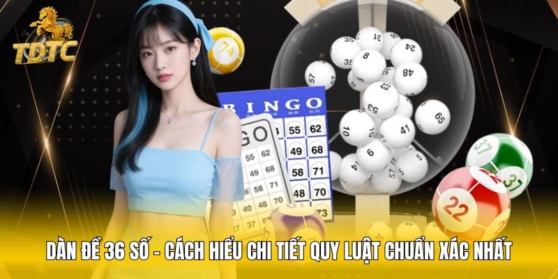 Dàn đề 36 số